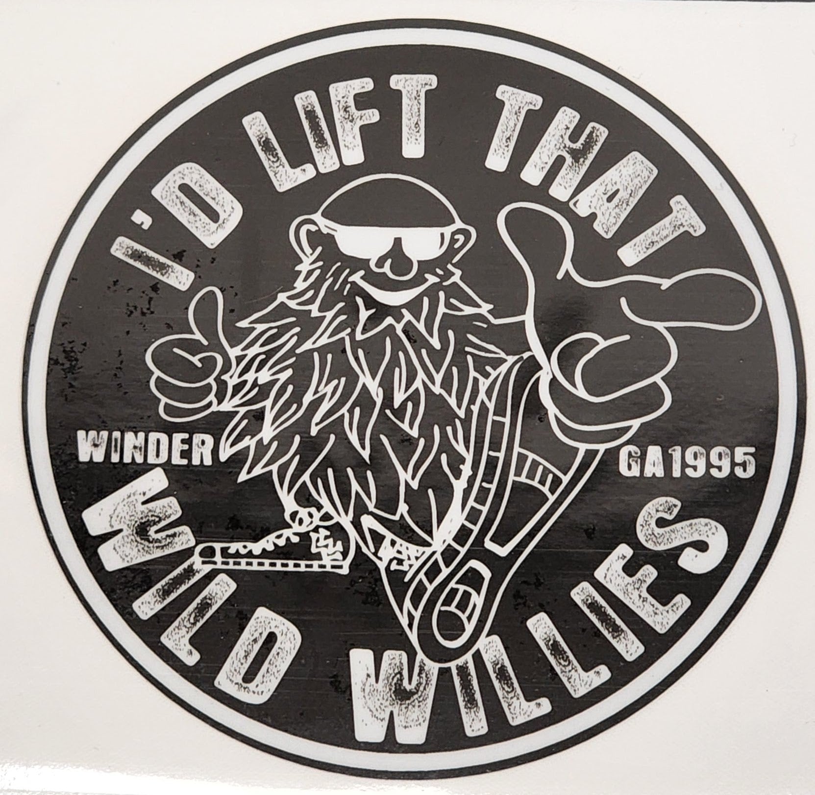 Wild Willies- I'D Lift That-Decal