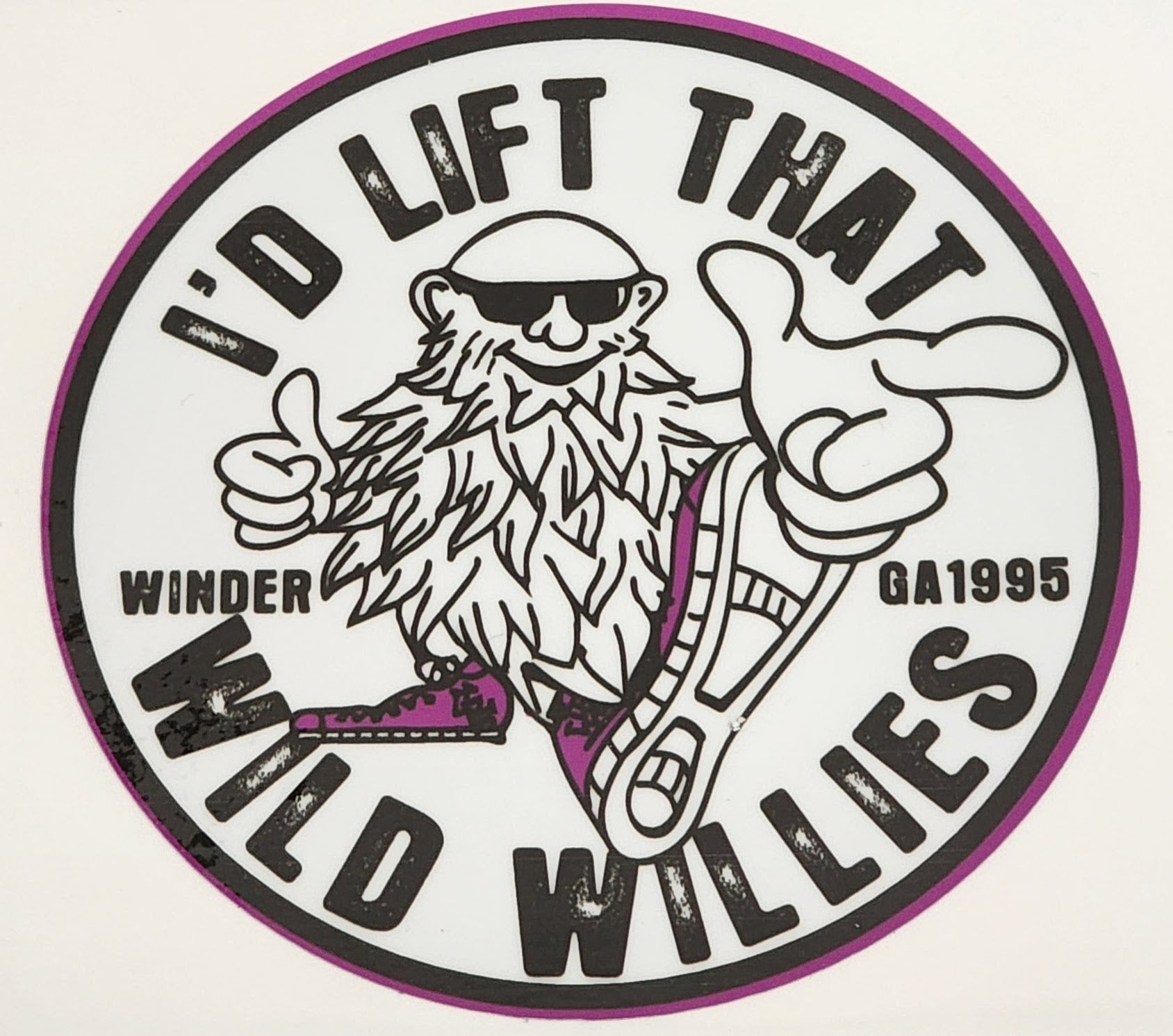 Wild Willies- I'D Lift That-Decal